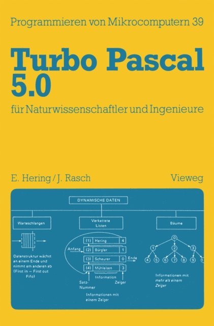 Ekbert Hering - Turbo Pascal 5.0 für Naturwissenschaftler und Ingenieure, E-bok