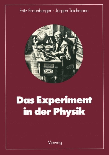 Fritz Fraunberger - Das Experiment in der Physik, E-bok