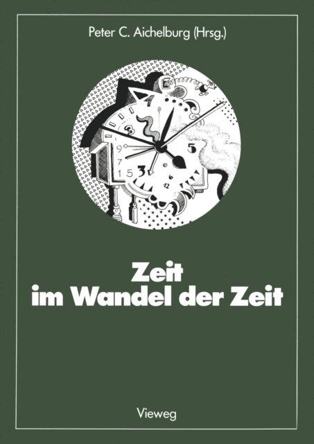 Peter C. Aichelburg - Zeit im Wandel der Zeit, E-bok
