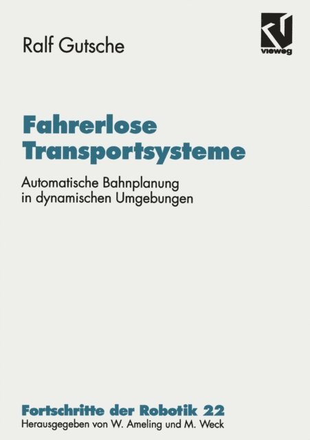 Ralf Gutsche - Fahrerlose Transportsysteme, E-bok