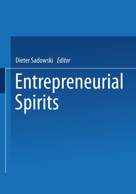 Dieter Sadowski - Entrepreneurial Spirits, E-bok