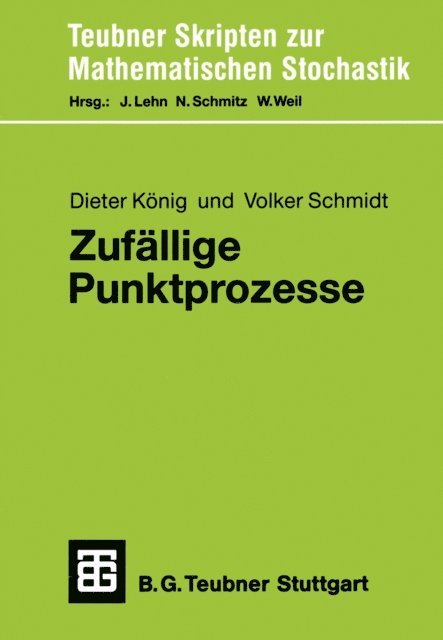 Volker Schmidt - Zufällige Punktprozesse, E-bok
