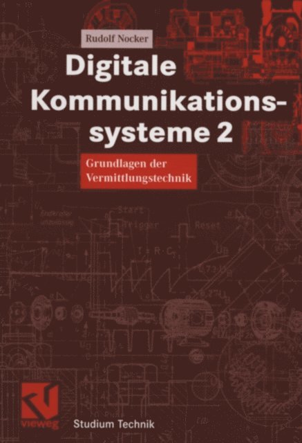 Rudolf Nocker - Digitale Kommunikationssysteme 2, E-bok