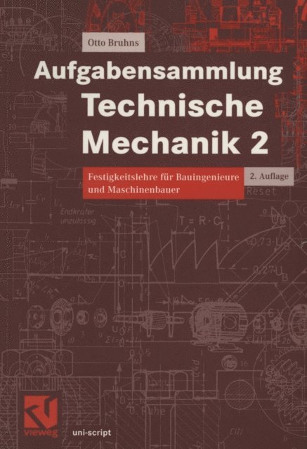Otto T. Bruhns - Aufgabensammlung Technische Mechanik 2, E-bok