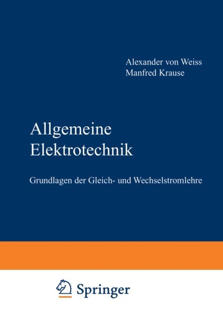 Manfred Krause - Allgemeine Elektrotechnik, E-bok