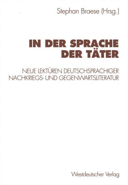 Stephan Braese - In der Sprache der Täter, E-bok