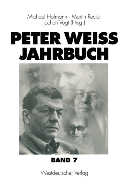 Jochen Vogt, Martin Rector, Michael Hofmann - Peter Weiss Jahrbuch 7, E-bok