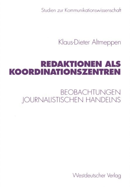 Klaus-Dieter Altmeppen - Redaktionen als Koordinationszentren, E-bok