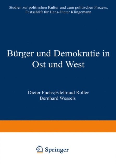 Bernhard Weels, Edeltraud Roller, Dieter Fuchs - Bürger und Demokratie in Ost und West, E-bok