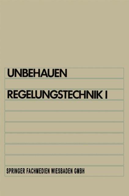 Heinz Unbehauen - Regelungstechnik I, E-bok