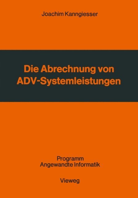 Kanngiesser Joachim - Die Abrechnung von ADV-Systemleistungen, E-bok