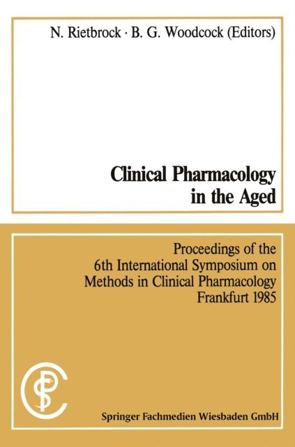 Rietbrock Norbert - Clinical Pharmacology in the Aged / Klinische Pharmakologie im Alter, E-bok