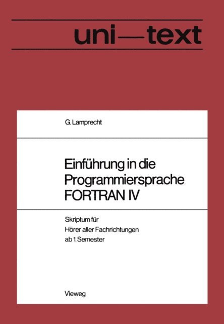 Lamprecht Gunther - Einführung in die Programmiersprache FORTRAN IV, E-bok