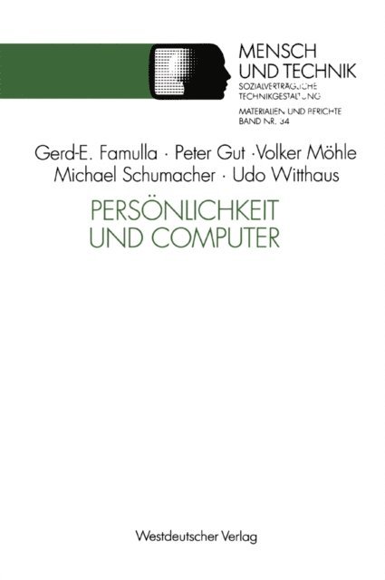 Famulla Gerd-Ewald - Persönlichkeit und Computer, E-bok