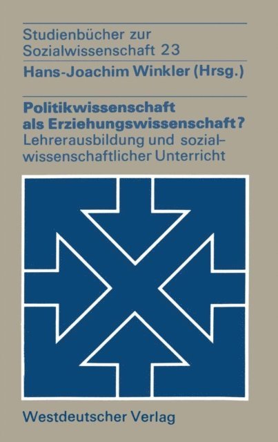 Winkler Hans-Joachim - Politikwissenschaft als Erziehungswissenschaft?, E-bok