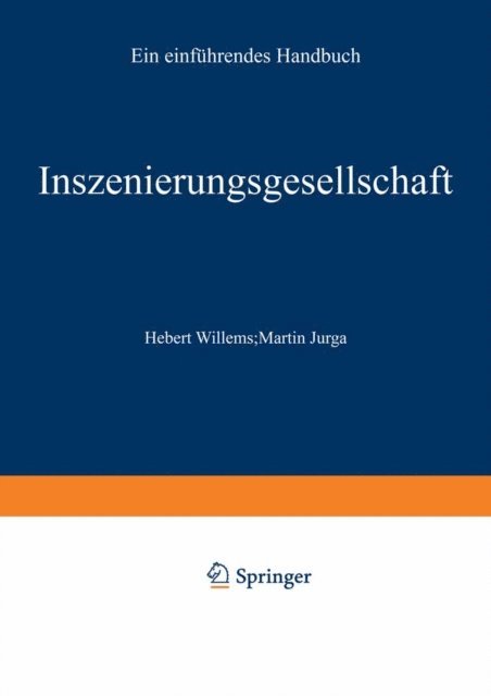 Martin Jurga, Herbert Willems - Inszenierungsgesellschaft, E-bok