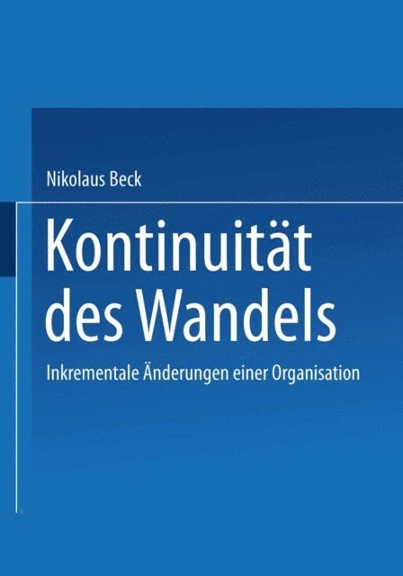 Nikolaus Beck - Kontinuität des Wandels, E-bok
