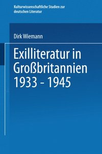 Exilliteratur in Groÿbritannien 1933 ? 1945