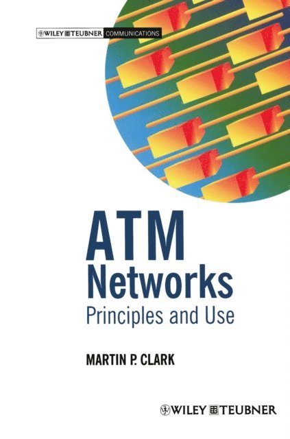 Martin P. Clark - ATM Networks, E-bok