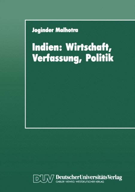 Joginder Malhotra - Indien: Wirtschaft, Verfassung, Politik, E-bok