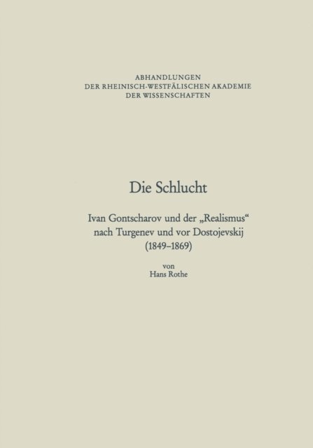 Hans Rothe - Die Schlucht, E-bok