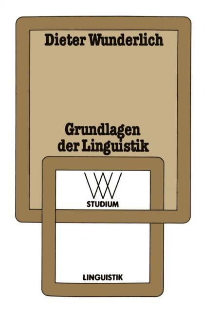 Dieter Wunderlich - Grundlagen der Linguistik, E-bok