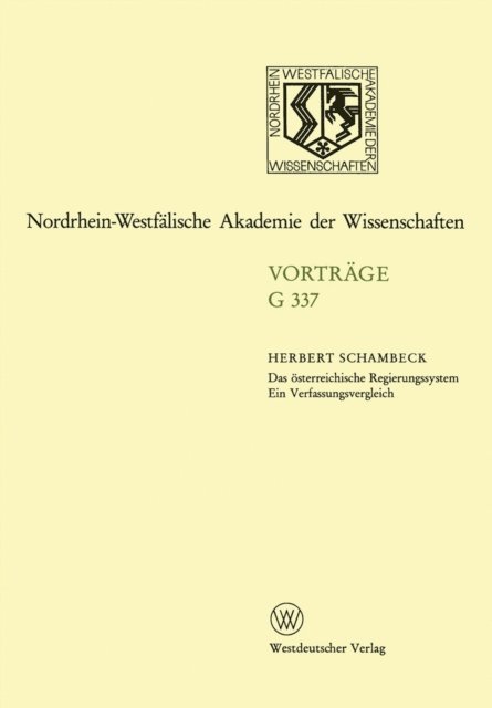 Herbert Schambeck - Das österreichische Regierungssystem Ein Verfassungsvergleich, E-bok