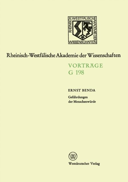 Ernst Benda - Gefährdungen der Menschenwürde, E-bok