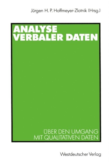 Jurgen H. P. Hoffmeyer-Zlotnik - Analyse verbaler Daten, E-bok