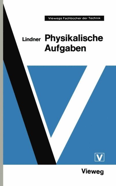 Helmut Lindner - Physikalische Aufgaben, E-bok