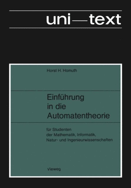 Horst H. Homuth - Einführung in die Automatentheorie, E-bok