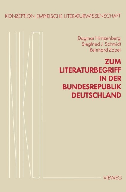 Dagmar Hintzenberg - Zum Literaturbegriff in der Bundesrepublik Deutschland, E-bok