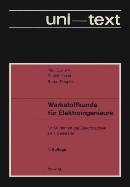 Paul Guillery - Werkstoffkunde für Elektroingenieure, E-bok