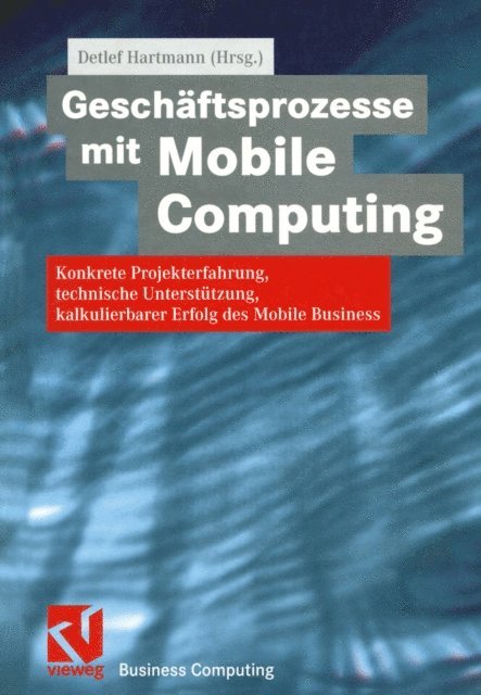 Detlef Hartmann - Geschäftsprozesse mit Mobile Computing, E-bok