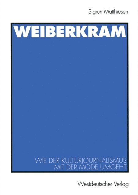 Sigrun Matthiesen - Weiberkram, E-bok