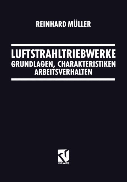 Reinhard Muller - Luftstrahltriebwerke, E-bok