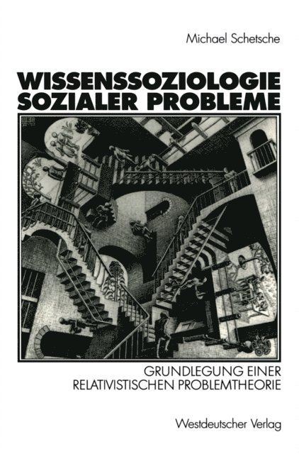 Michael Schetsche - Wissenssoziologie sozialer Probleme, E-bok
