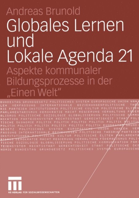 Andreas Brunold - Globales Lernen und Lokale Agenda 21, E-bok