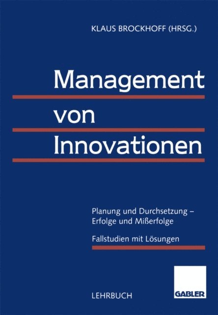 Klaus Brockhoff - Management von Innovationen, E-bok