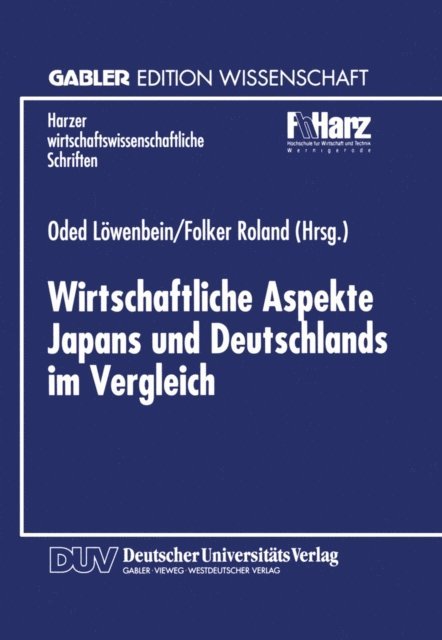 Folker Roland, Oded Lowenbein - Wirtschaftliche Aspekte Japans und Deutschlands im Vergleich, E-bok