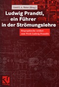 Ludwig Prandtl, ein F�hrer in der Str�mungslehre