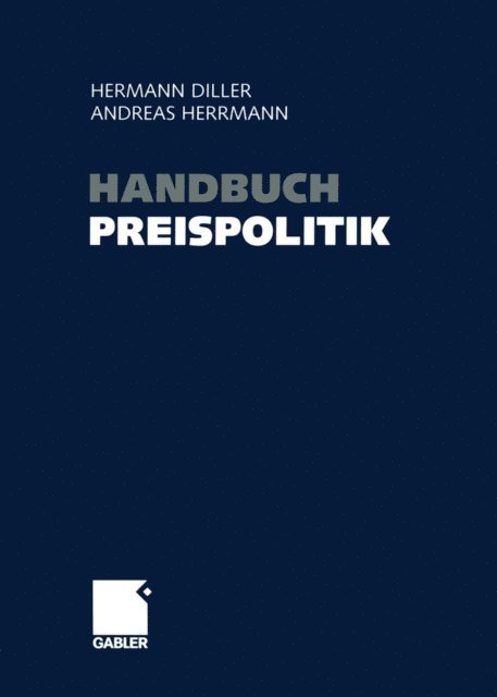 Andreas Herrmann, Hermann Diller - Handbuch Preispolitik, E-bok