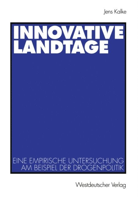 Jens Kalke - Innovative Landtage, E-bok
