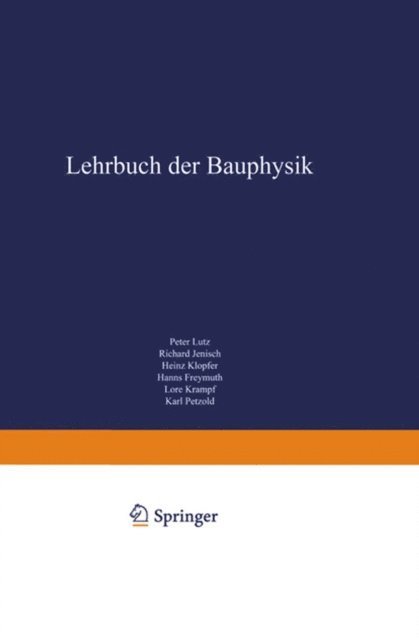 Peter Lutz - Lehrbuch der Bauphysik, E-bok