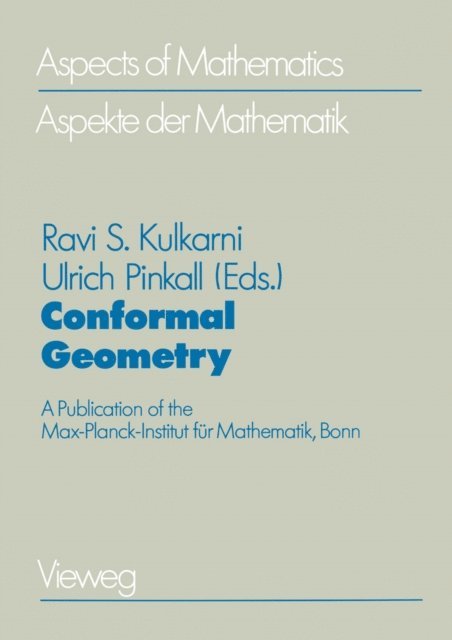 Ravi S. Kulkarni - Conformal Geometry, E-bok