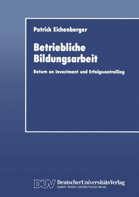 Patrick Eichenberger - Betriebliche Bildungsarbeit, E-bok