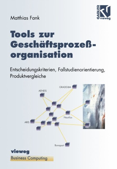 Matthias Fank - Tools zur Geschäftsprozeßorganisation, E-bok