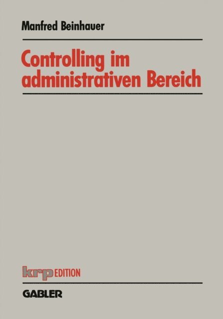 Manfred Beinhauer - Controlling im administrativen Bereich, E-bok