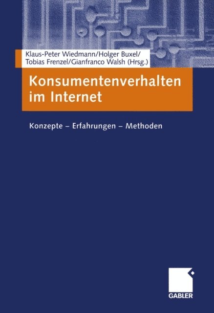 Gianfranco Walsh, Tobias Frenzel, Holger Buxel, Klaus-Peter Wiedmann - Konsumentenverhalten im Internet, E-bok