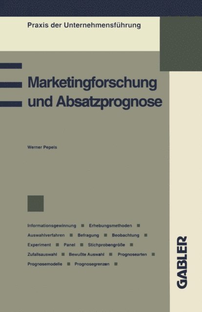 Werner Pepels - Marketingforschung und Absatzprognose, E-bok